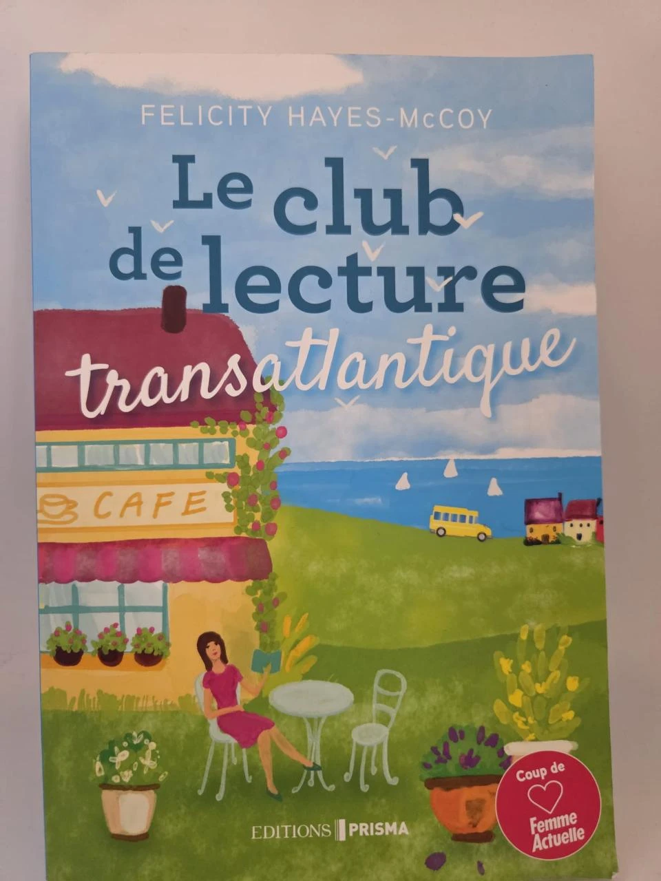 Le club de lecture transatlantique – Felicity Hayes-McCoy – Roman feel-good